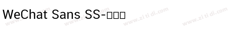 WeChat Sans SS字体转换